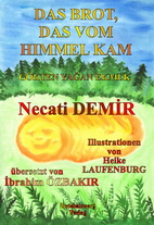 Das Brot, das vom Himmel kam / Gökten Yağan Ekmek