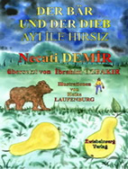 Der Bär und der Dieb / Ayı ile Hırsız